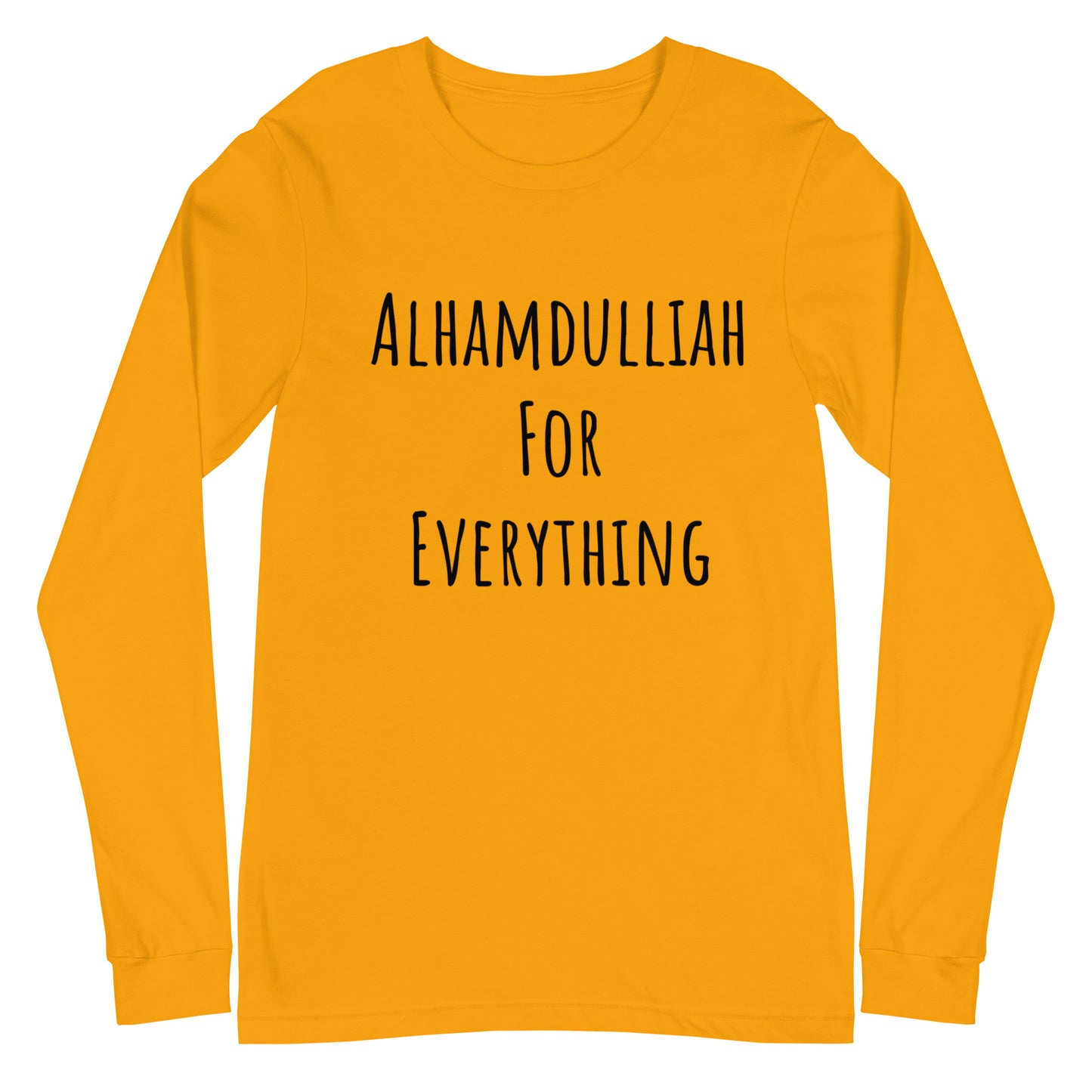 Alhamdulliah for everything Unisex Long Sleeve Tee