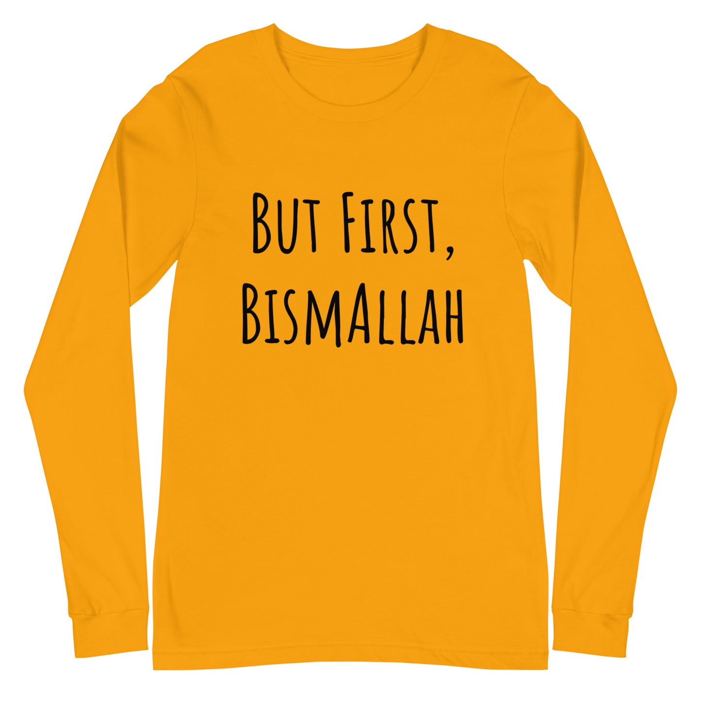 But first, BismAllah Unisex Long Sleeve Tee